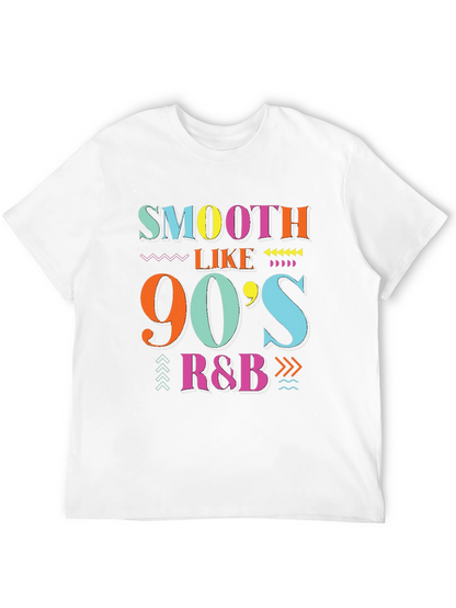 Smooth Like 90s R&B T-Shirt