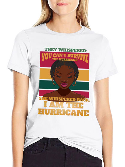 I Am The Hurricane Graphic Tee