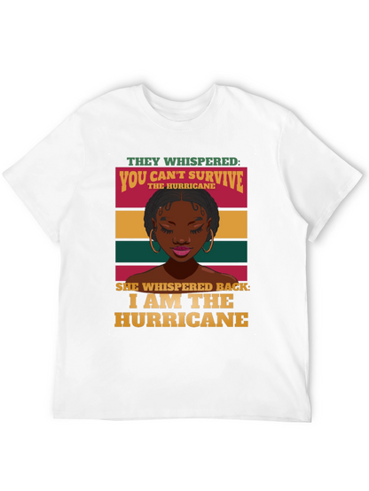 I Am The Hurricane Graphic Tee