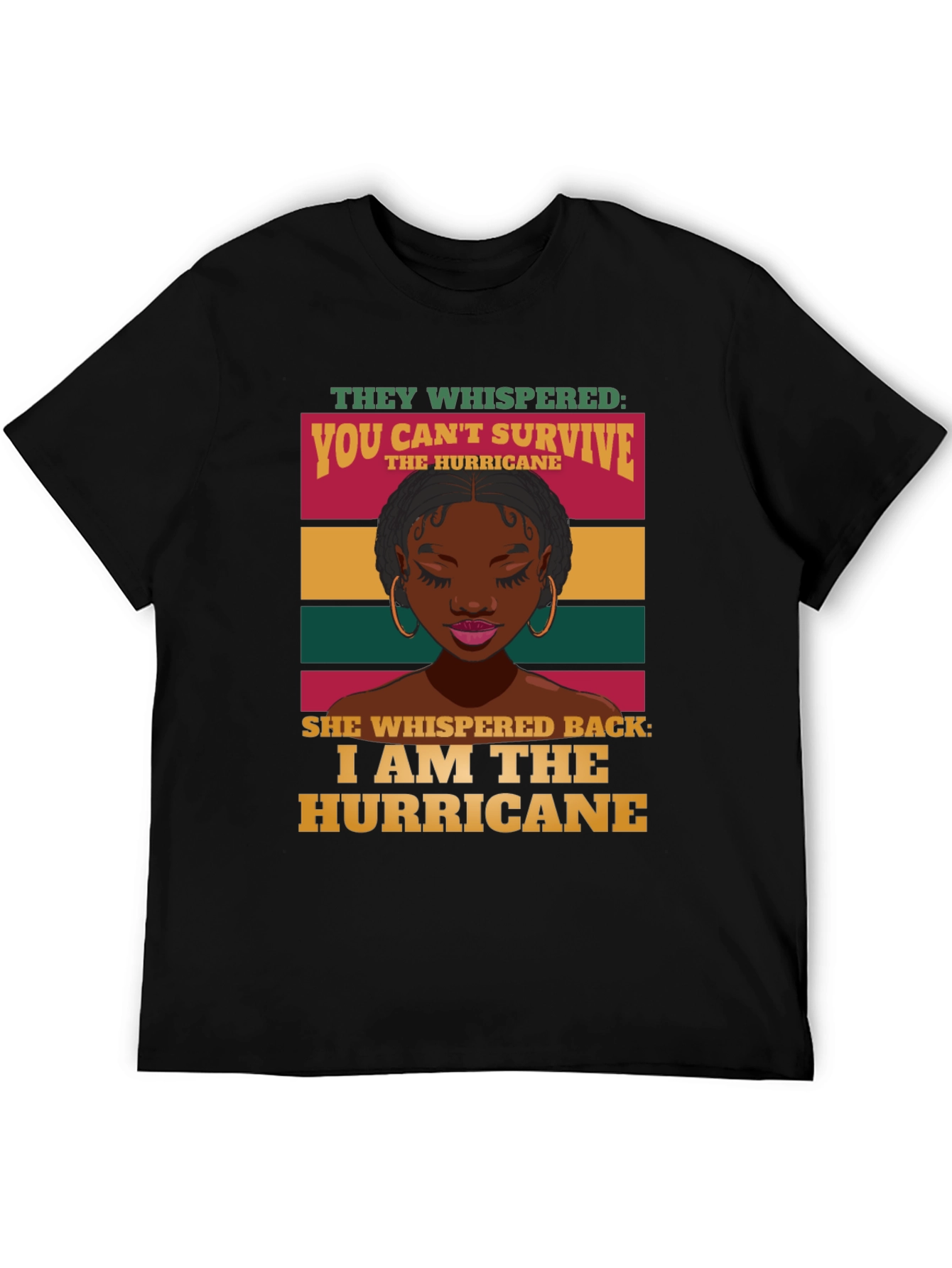 I Am The Hurricane Graphic Tee