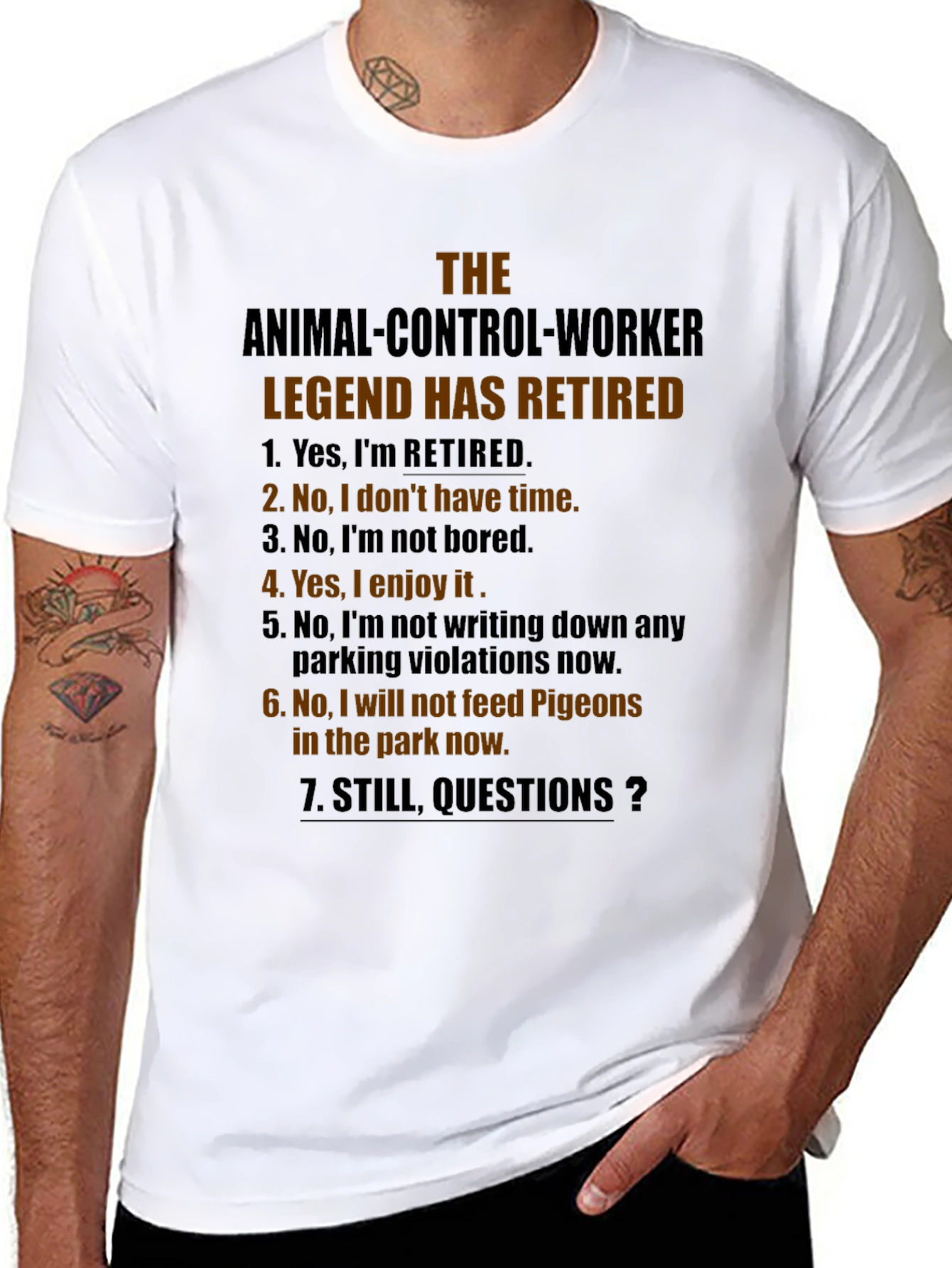 Retired Animal Control Worker Humor T-Shirt