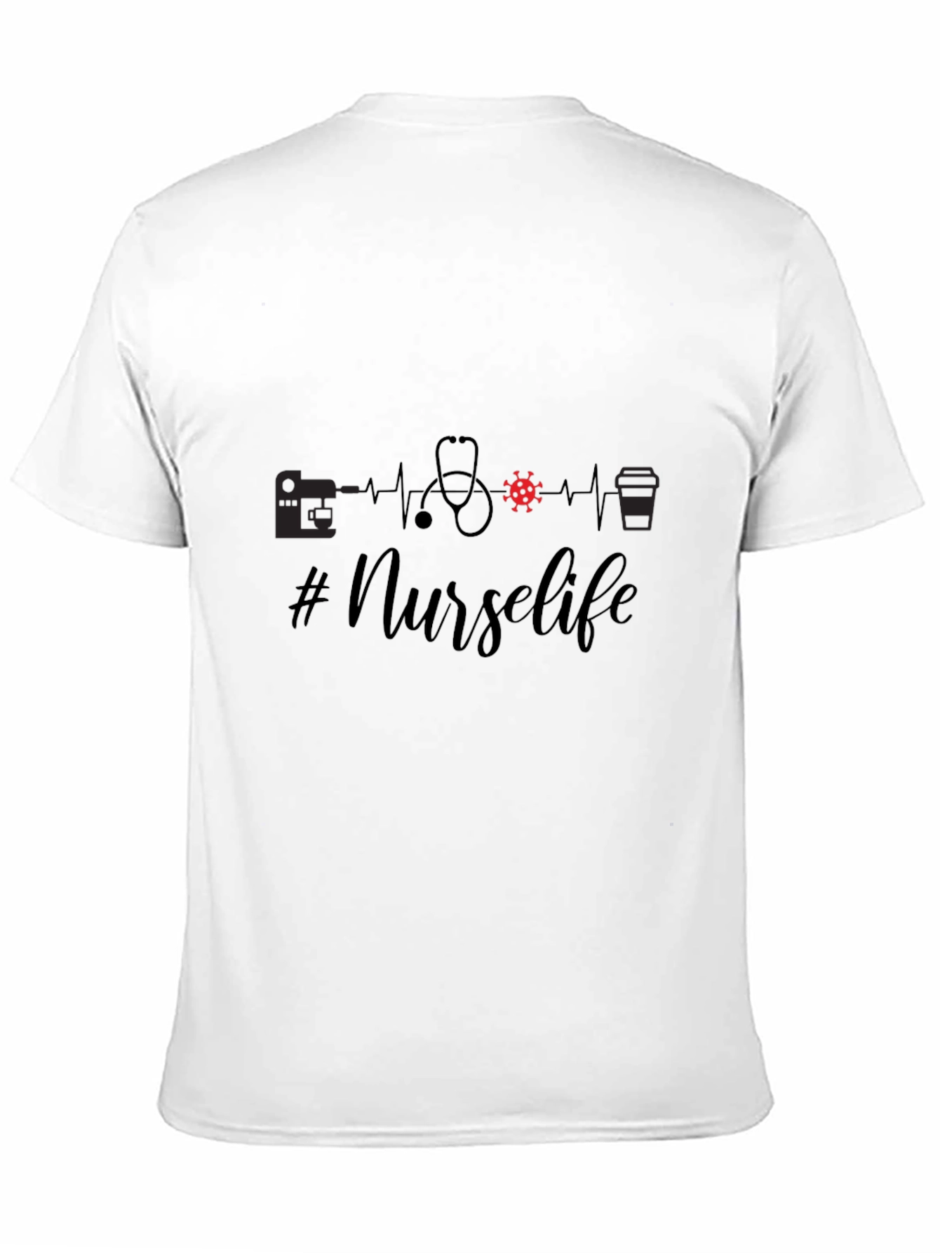 Nurse Life Graphic Tee - Black Unisex Shirt