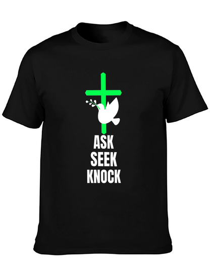 Ask Seek Knock Graphic Tee