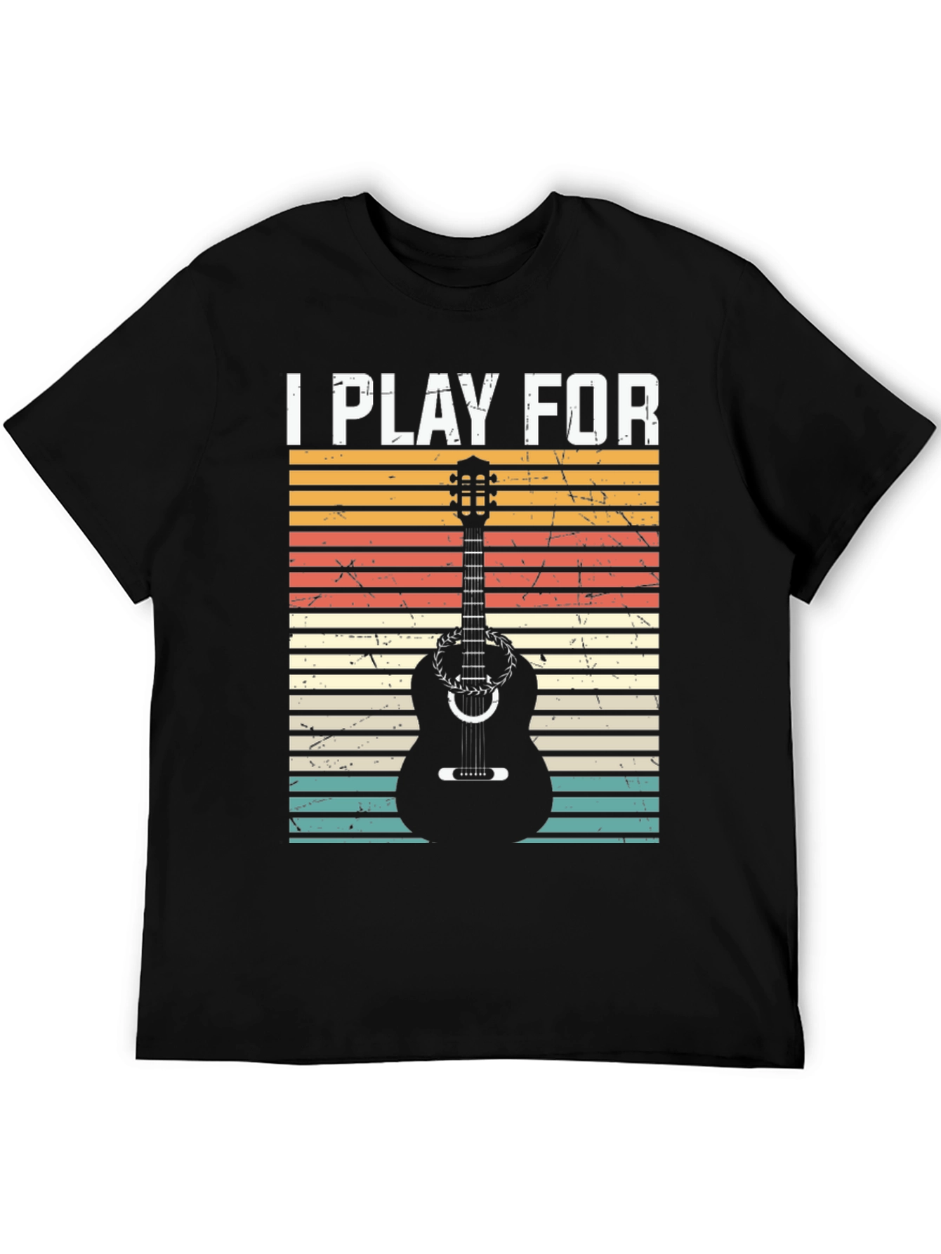 I Play For Guitar Player Black T-Shirt