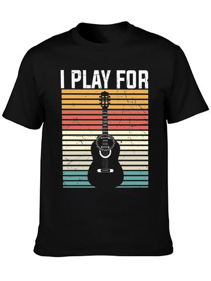 I Play For Guitar Player Black T-Shirt