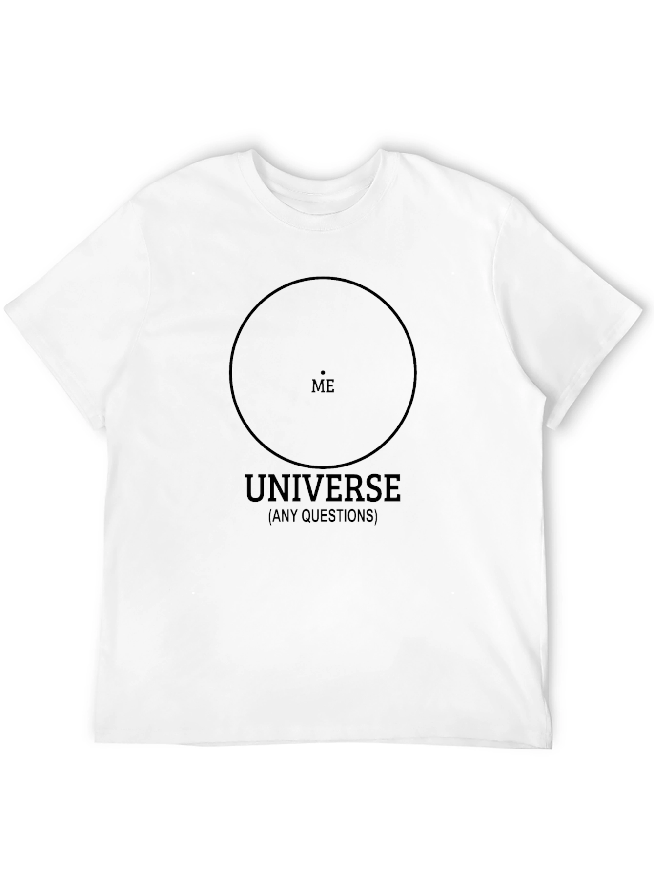 Universe Me T-Shirt - Existential Graphic Tee