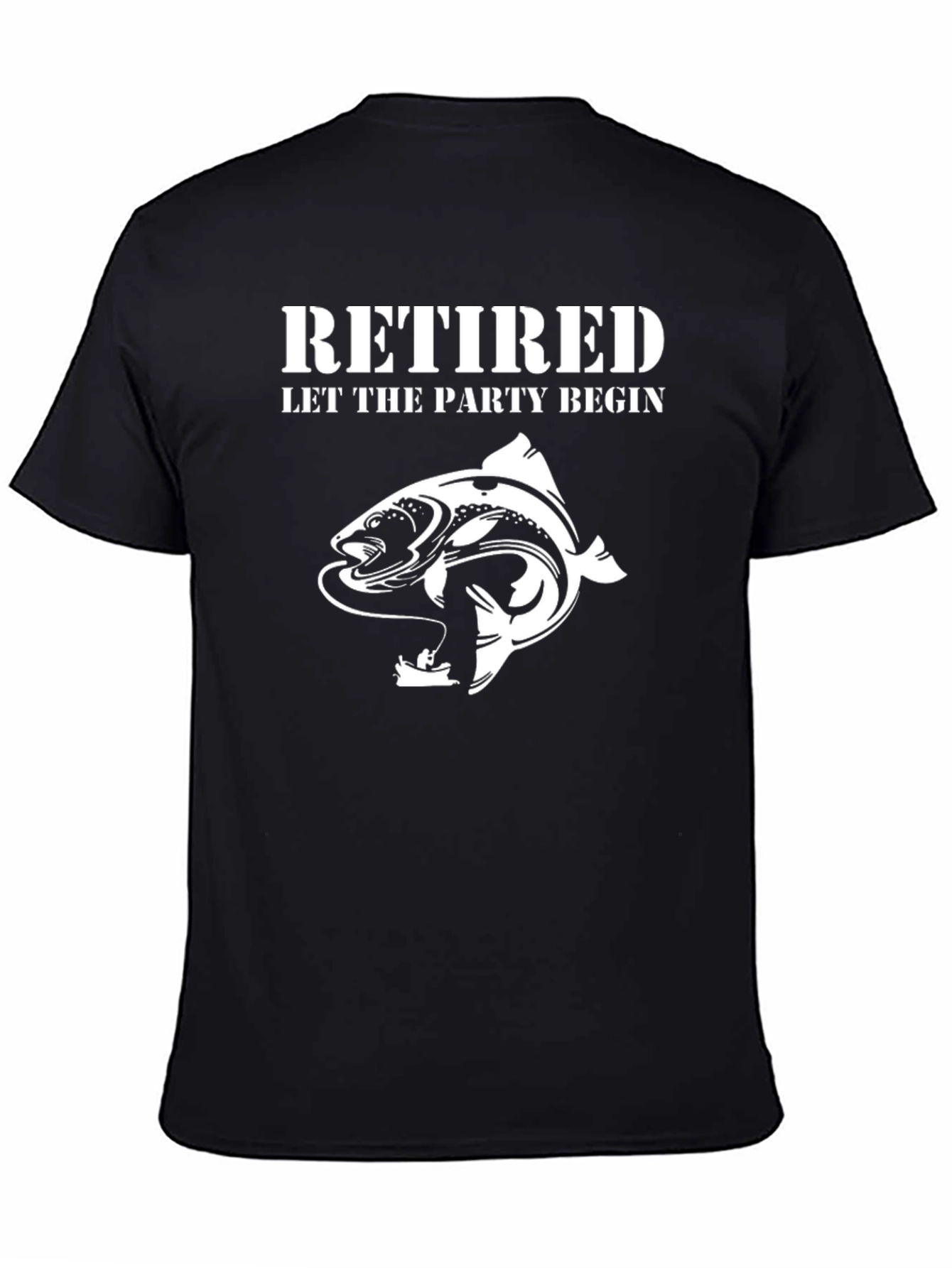 Retired Let The Party Begin Fishing T-Shirt