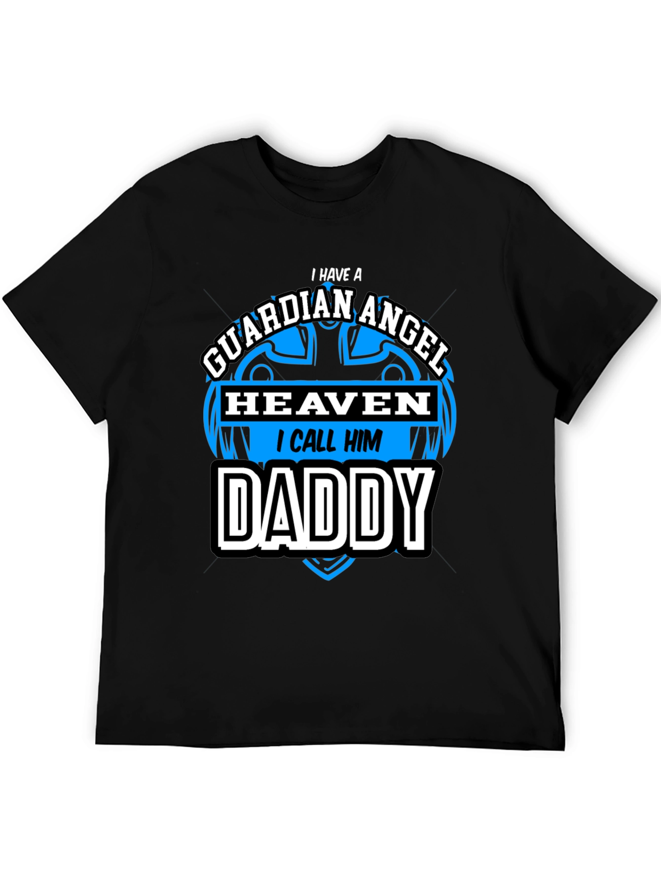 Guardian Angel Daddy Black T-Shirt