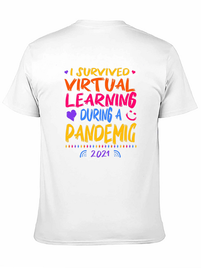 I Survived Virtual Learning Pandemic 2021 T-Shirt