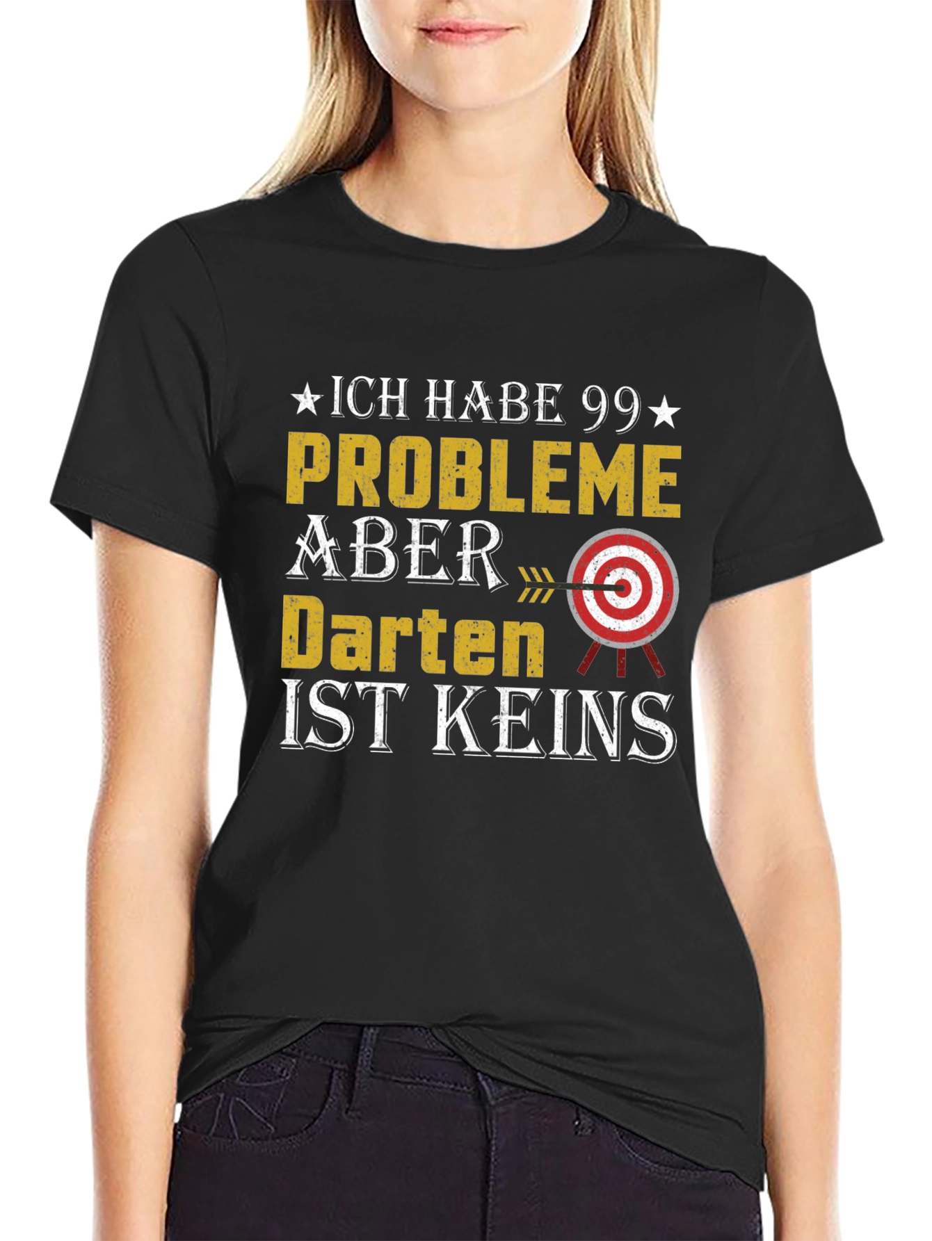 Darts T-Shirt - 99 Problems But Darts Aint One