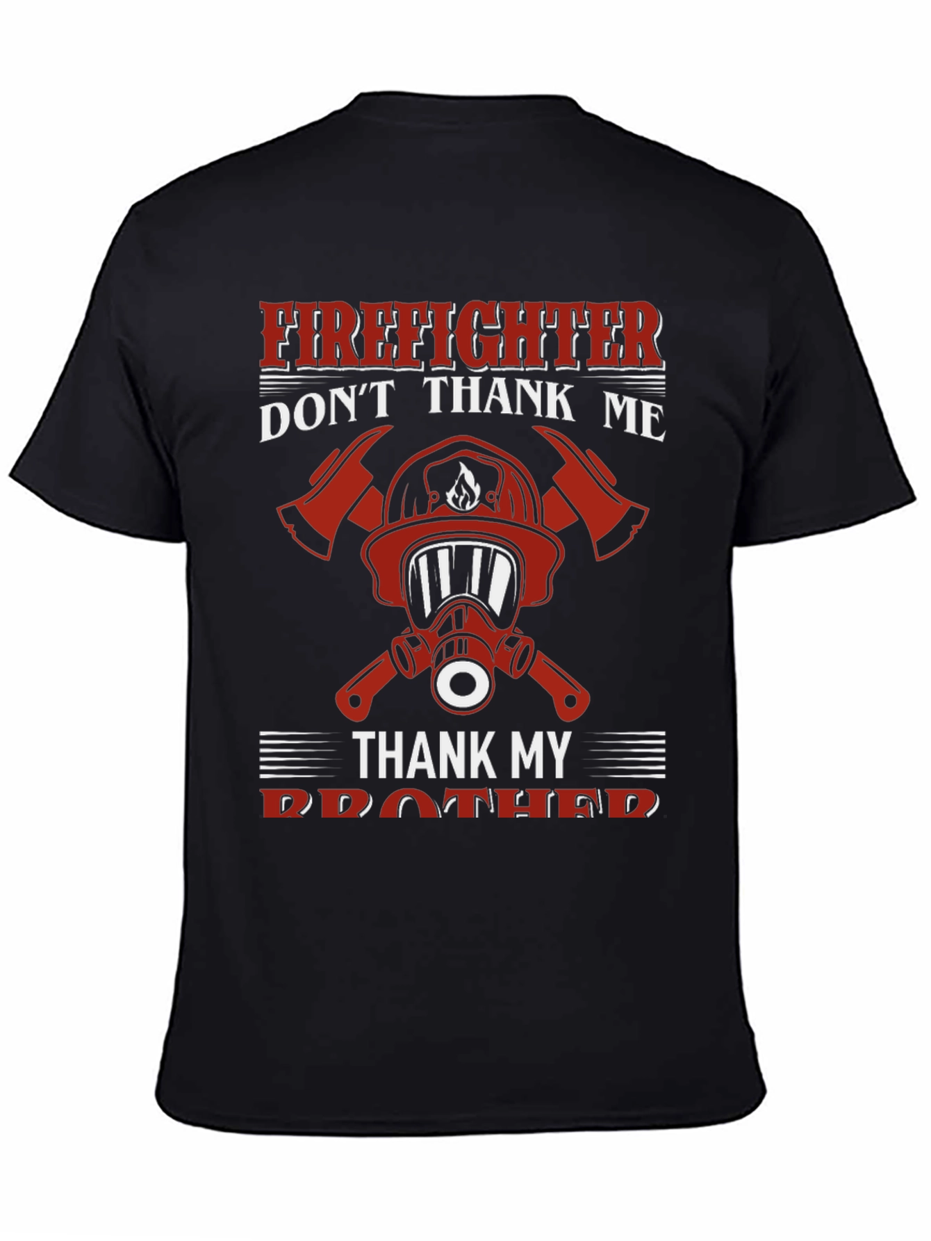 Firefighter Brother Graphic Tee
