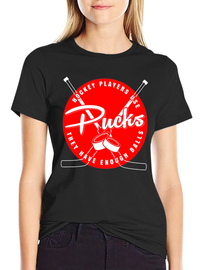 Hockey Players Use Pucks Graphic T-Shirt