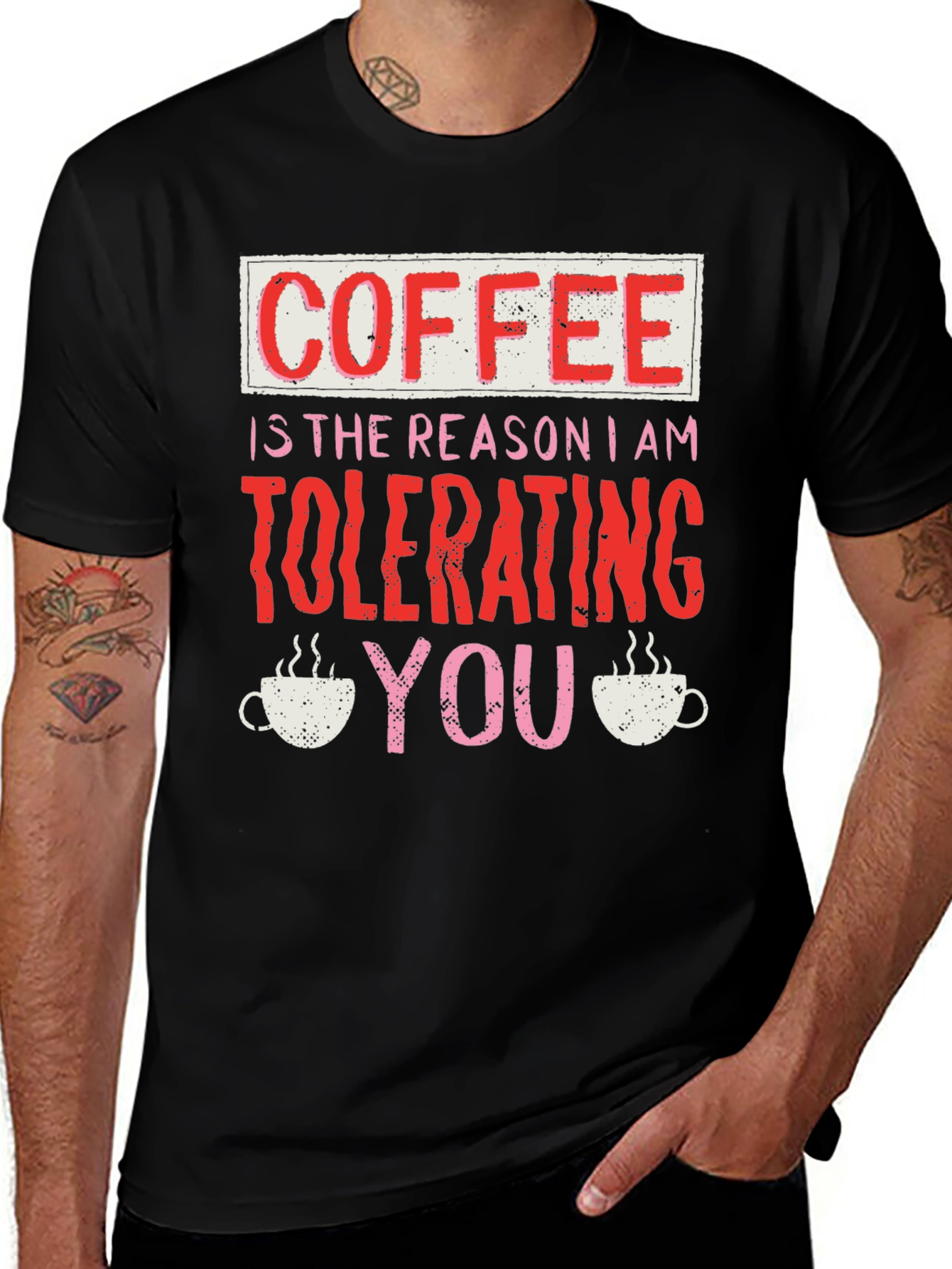Coffee Tolerating You T-Shirt Funny Novelty Tee