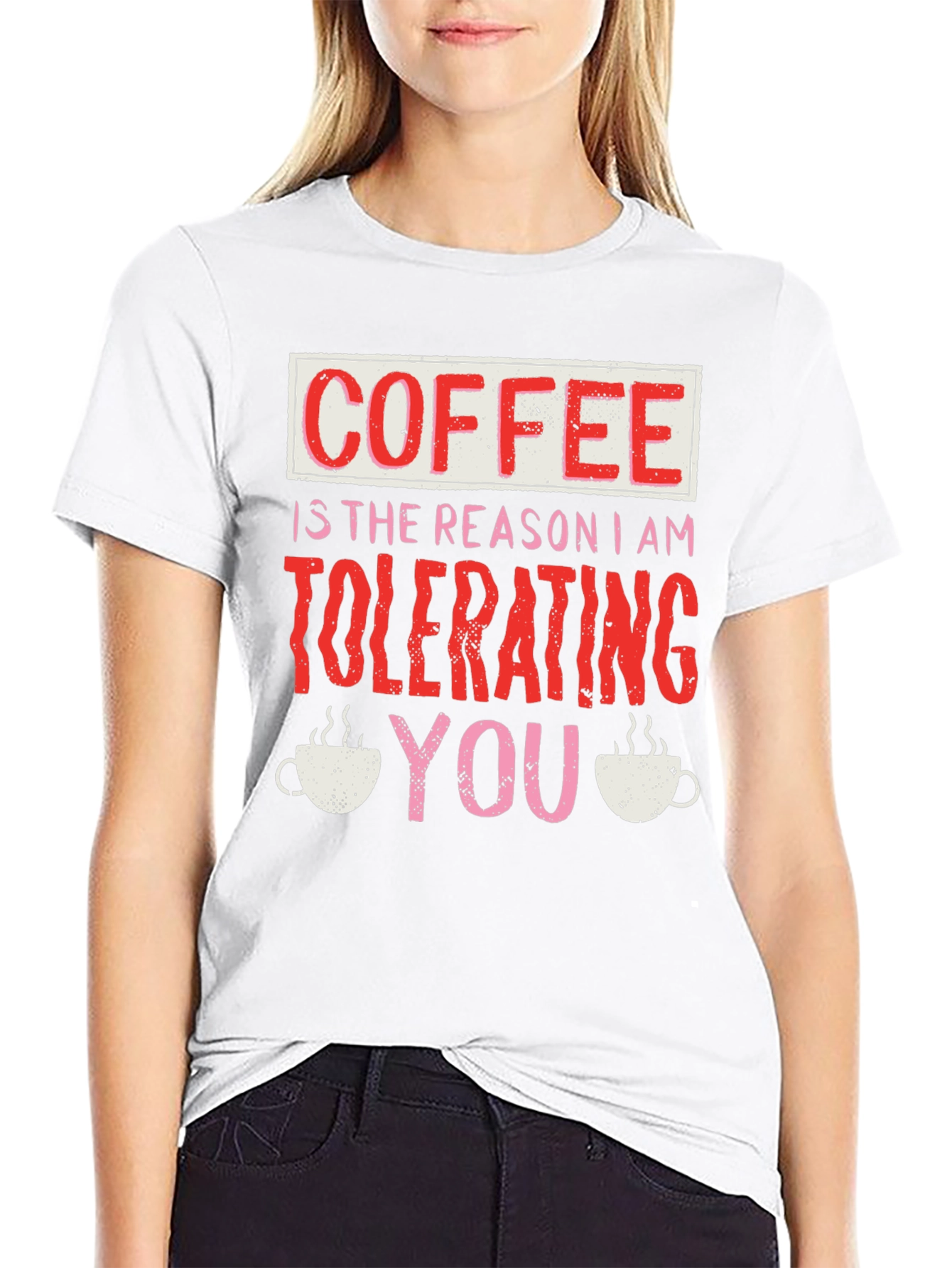 Coffee Tolerating You T-Shirt Funny Novelty Tee
