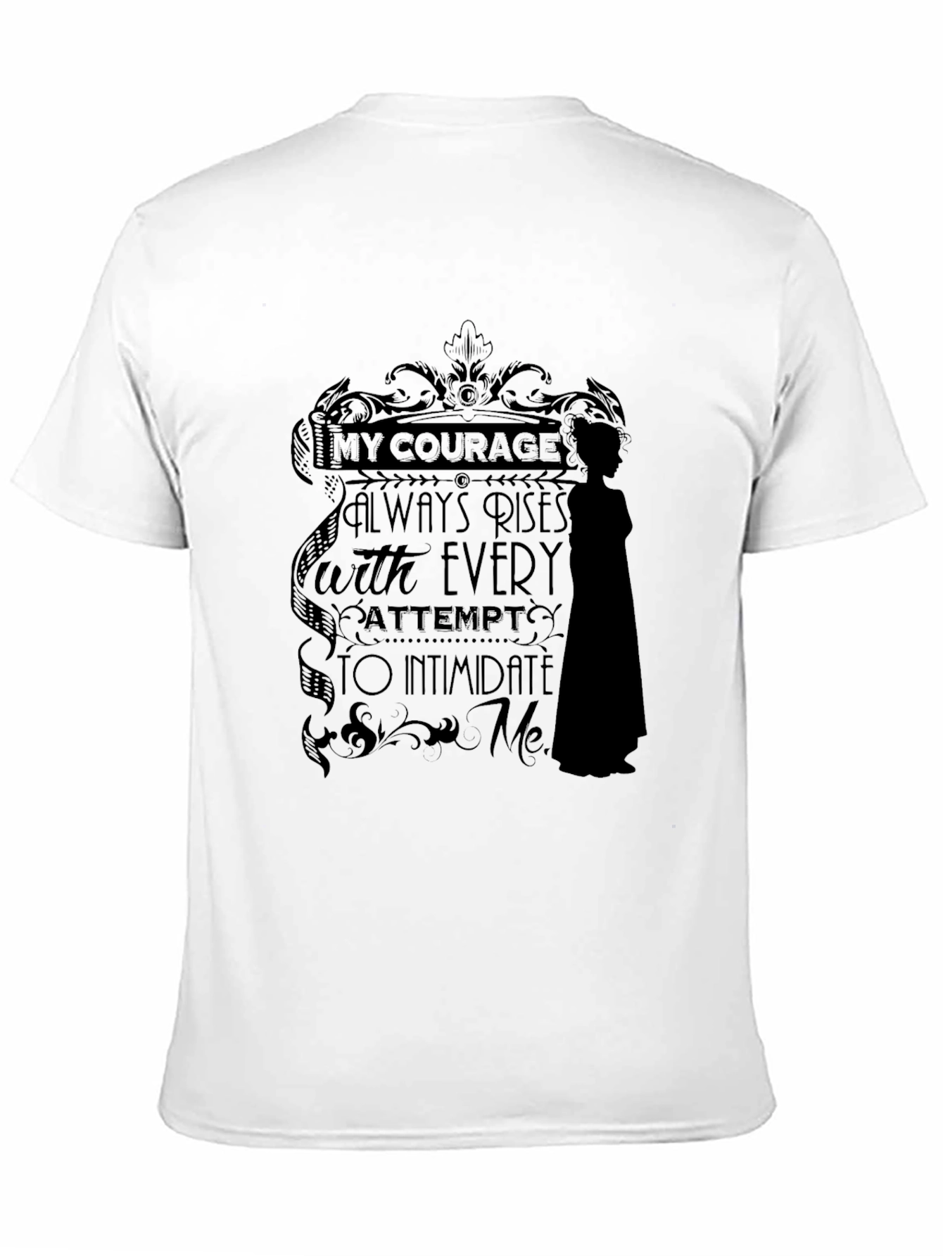 Courage Statement Black T-Shirt