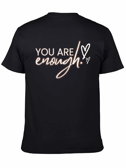 You Are Enough Graphic Tee - Black