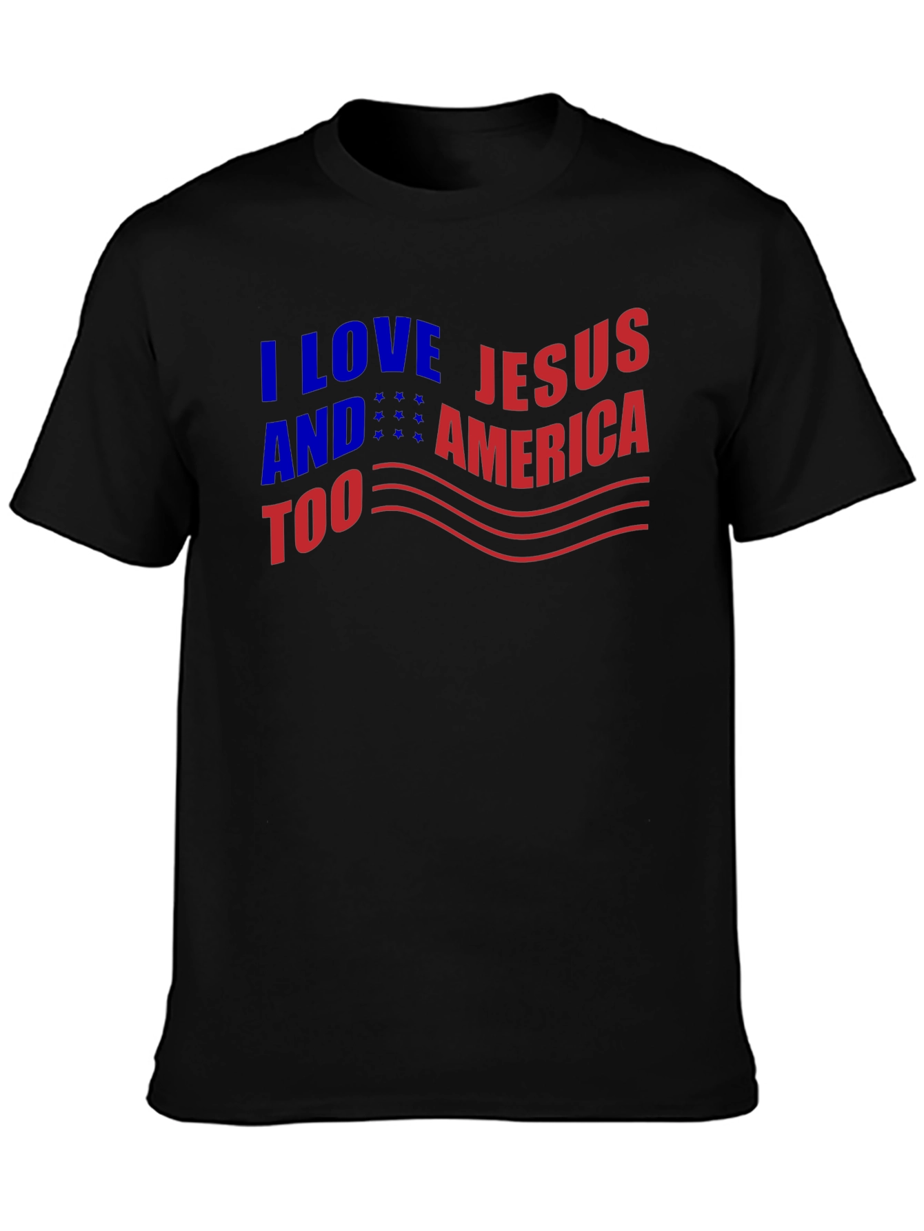 I Love Jesus & America Too Graphic T-Shirt