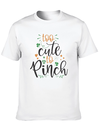 St. Patricks Day T-Shirt: Too Cute to Pinch