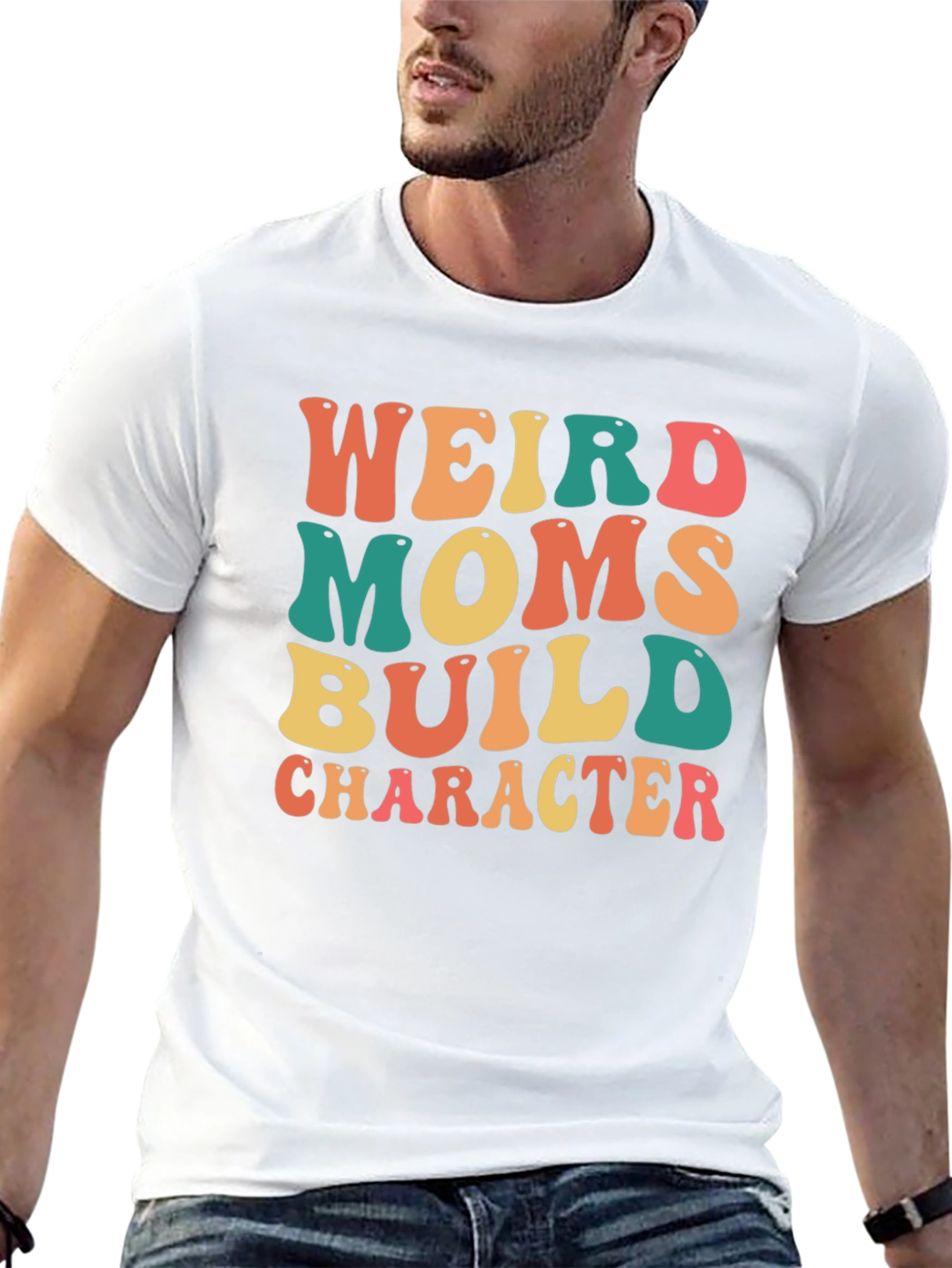 Weird Moms Build Character Graphic Tee
