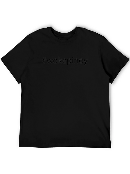 #wokepinoy T-Shirt - Statement Tee