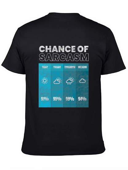 Sarcasm Weather Forecast Graphic Tee
