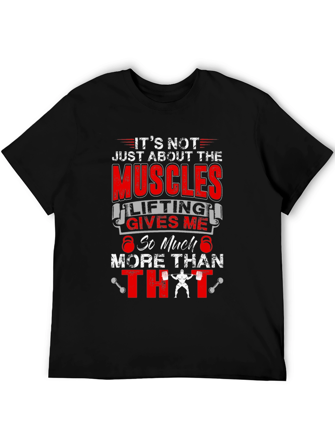 Muscle Lifting Motivation T-Shirt