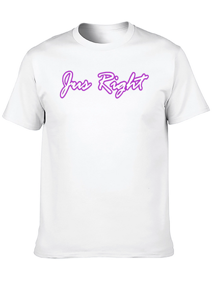 Jus Right Graphic Tee - Casual Comfort T-Shirt