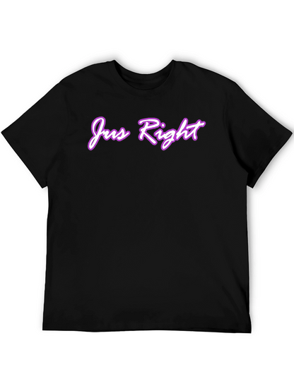 Jus Right Graphic Tee - Casual Comfort T-Shirt