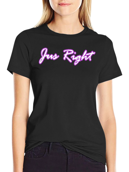 Jus Right Graphic Tee - Casual Comfort T-Shirt