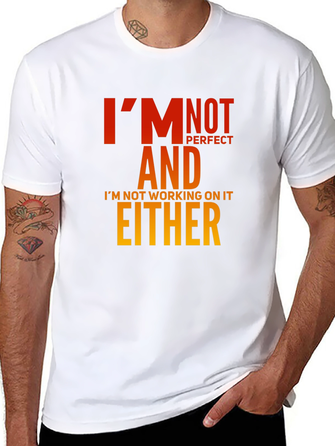 Funny Graphic T-Shirt - Im Not Perfect Slogan