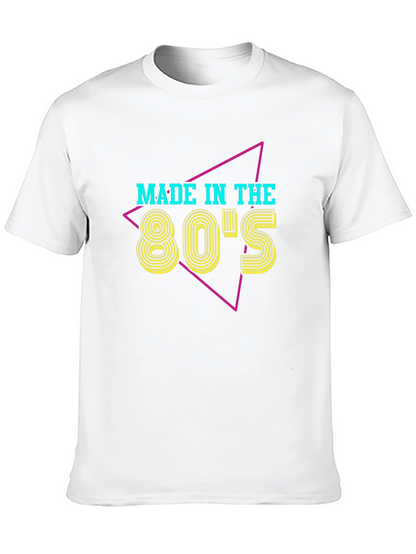 Made in the 80s Retro T-Shirt