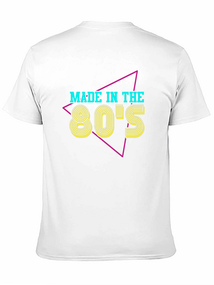 Made in the 80s Retro T-Shirt