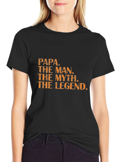 Papa The Man The Myth Legend T-Shirt