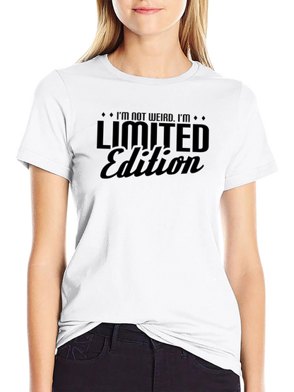 Im Not Weird Im Limited Edition Black Graphic T-Shirt