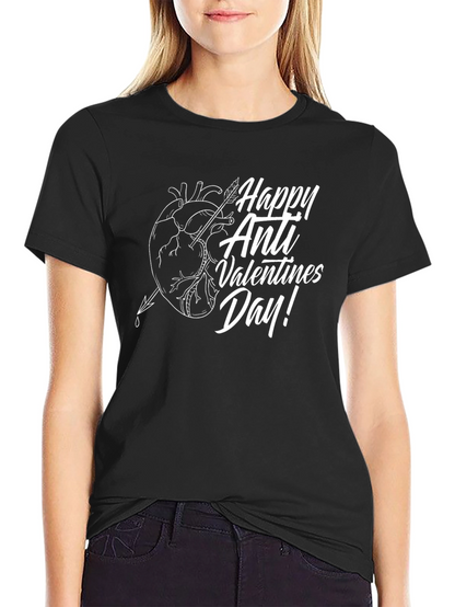 Happy Anti-Valentines Day T-Shirt