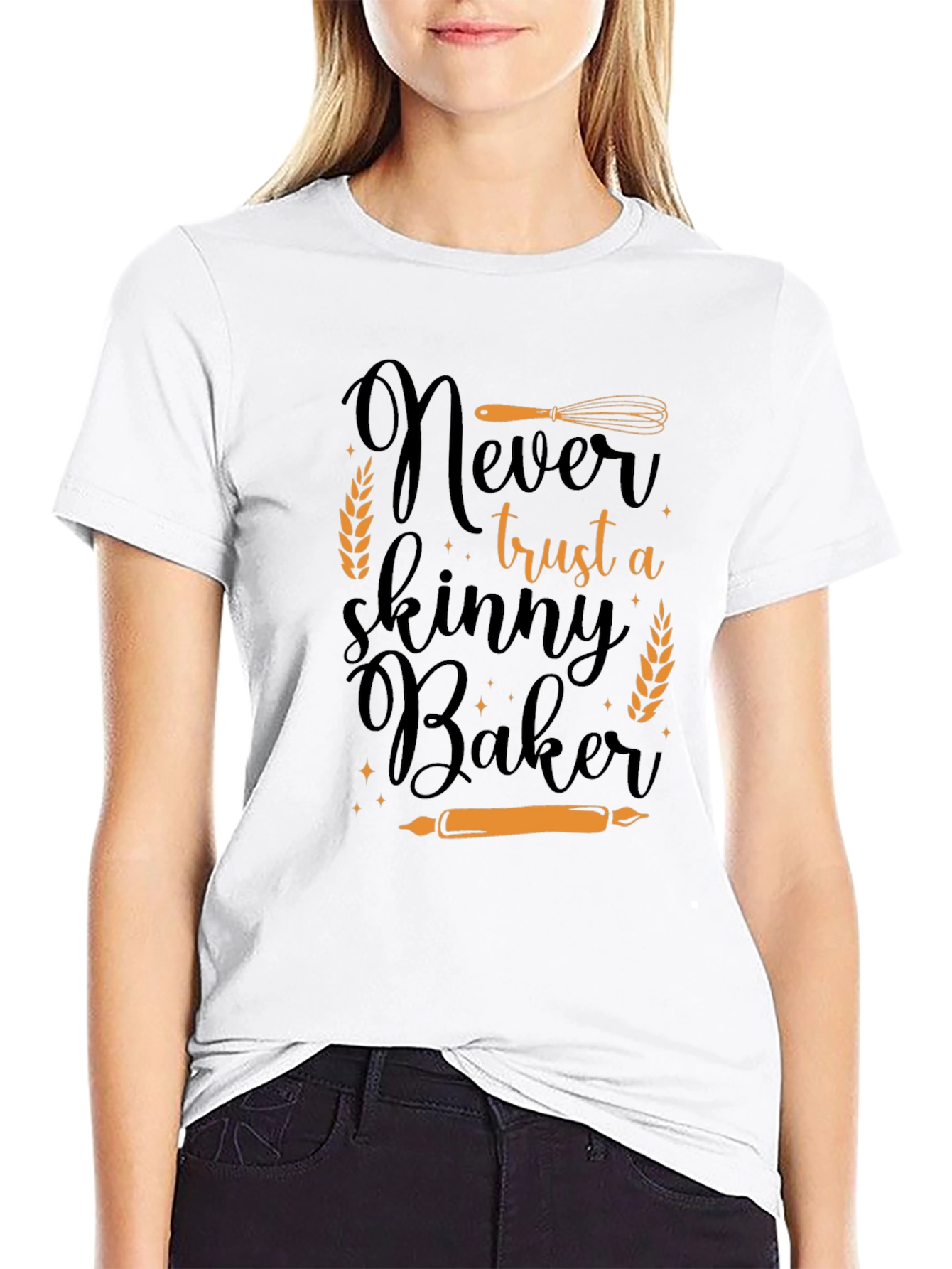 Never Trust a Skinny Baker T-Shirt