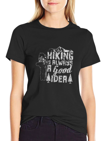 Hiking is Always a Good Aider T-Shirt
