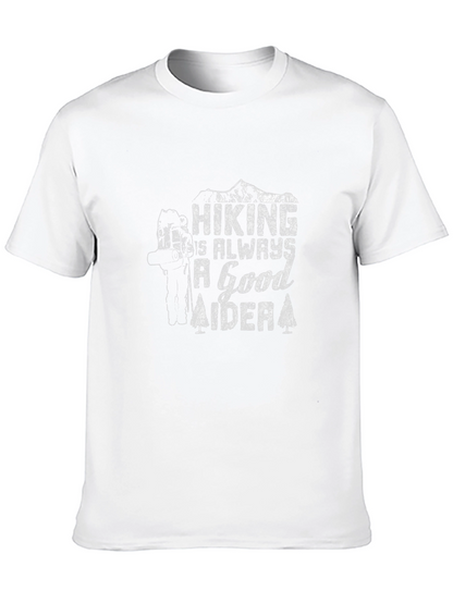 Hiking is Always a Good Aider T-Shirt