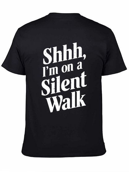 Silent Walk T-Shirt - Funny Graphic Tee