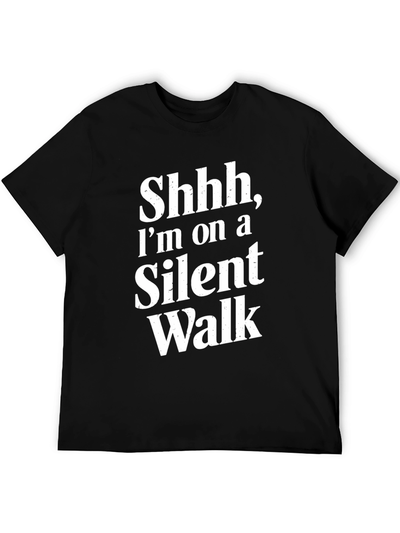 Silent Walk T-Shirt - Funny Graphic Tee
