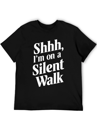 Silent Walk T-Shirt - Funny Graphic Tee