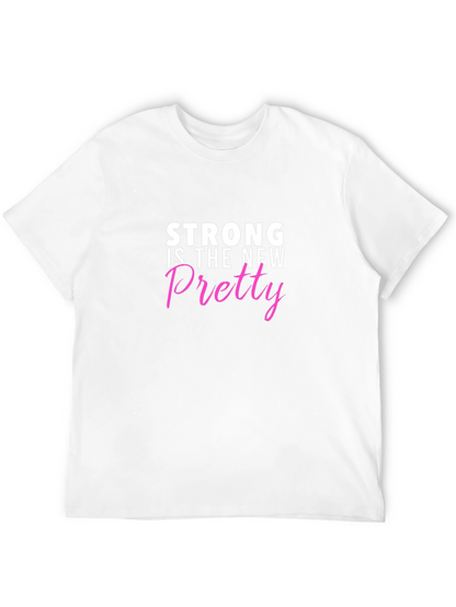 Strong is the New Pretty Graphic Tee