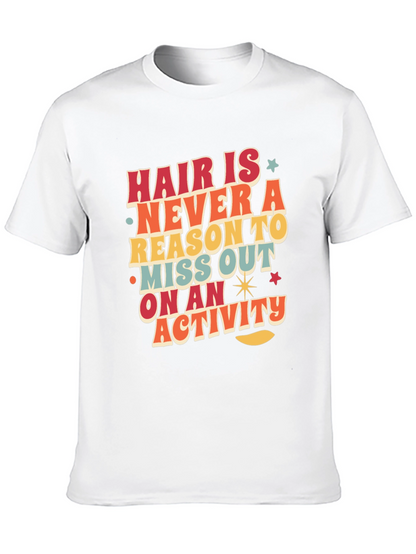 Retro Graphic Tee - Hair Is Never a Reason