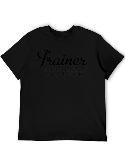 Trainer Superhero Job Title T-Shirt