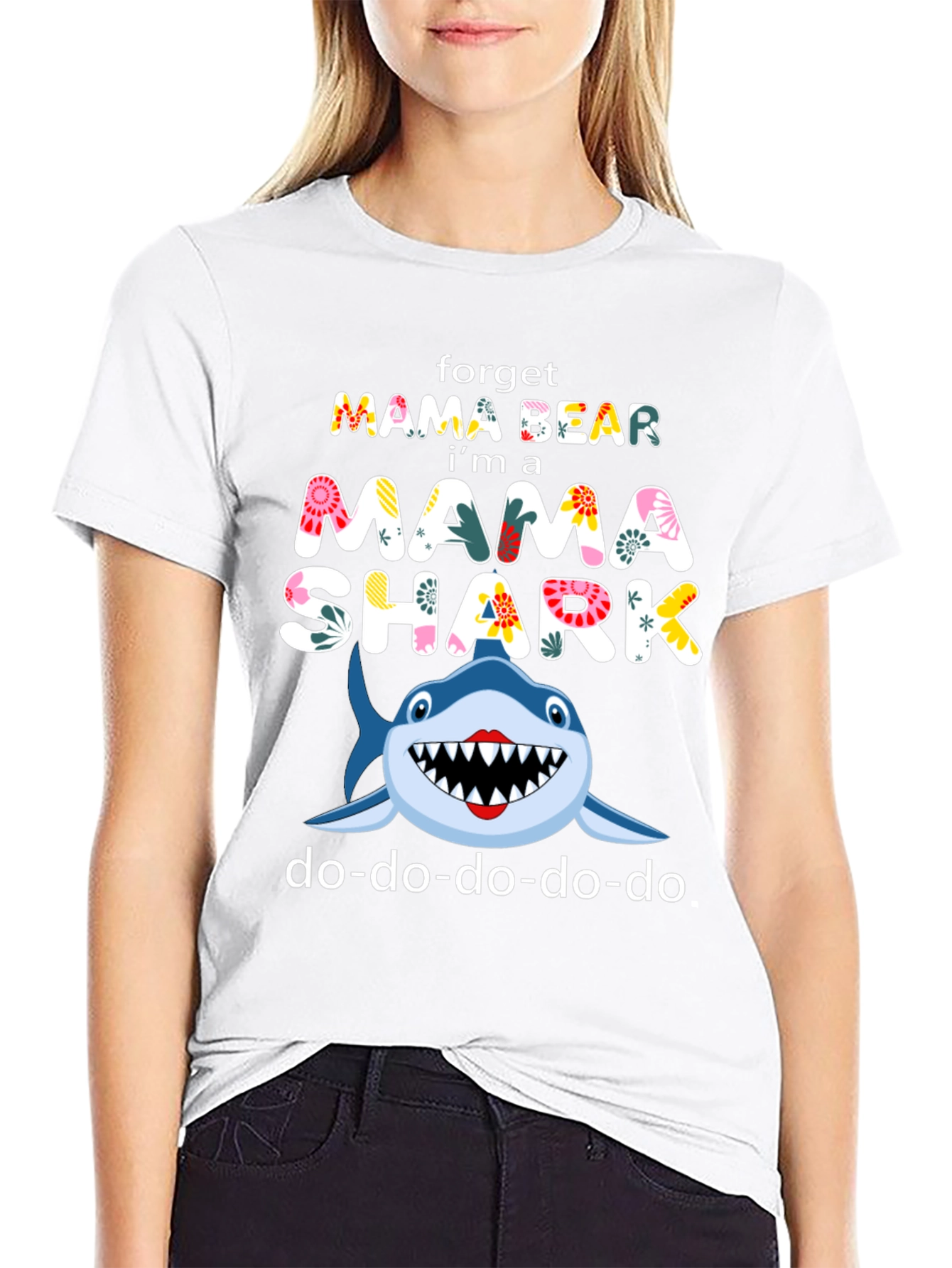Mama Shark T-Shirt - Forget Mama Bear