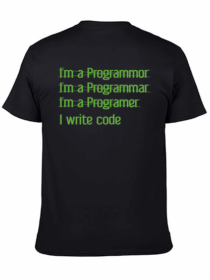 Programmer Humor T-Shirt - I Write Code