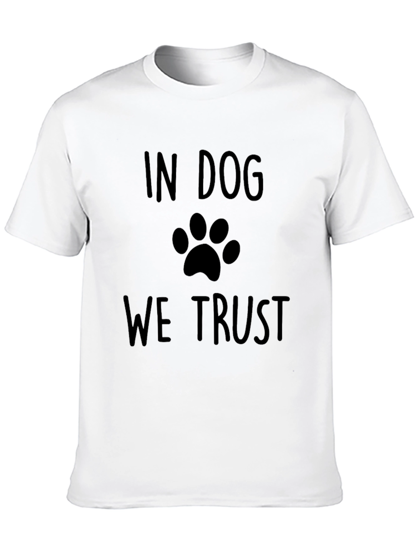 In Dog We Trust T-Shirt - Paw Print Design