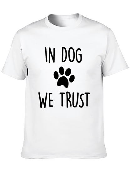 In Dog We Trust T-Shirt - Paw Print Design