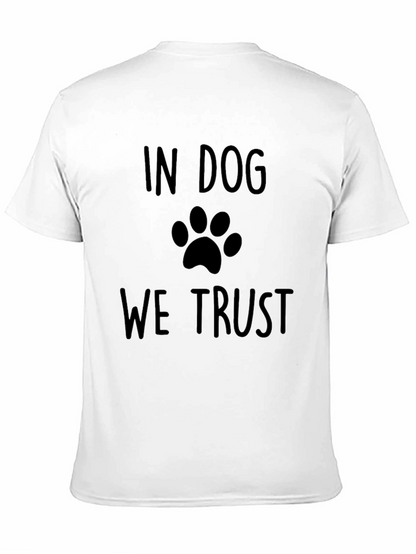 In Dog We Trust T-Shirt - Paw Print Design