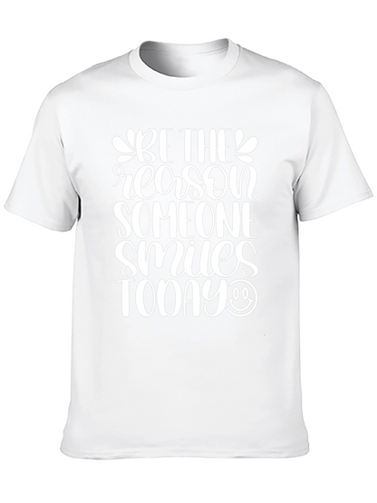 Be The Reason Someone Smiles Graphic Tee